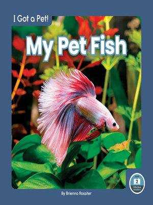 cover image of My Pet Fish